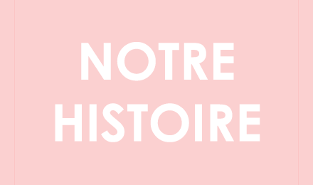 notre histoire